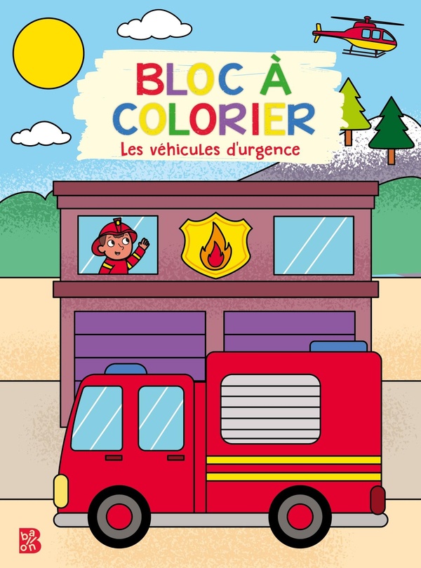 BLOC A COLORIER - LES VEHICULES D'URGENCE
