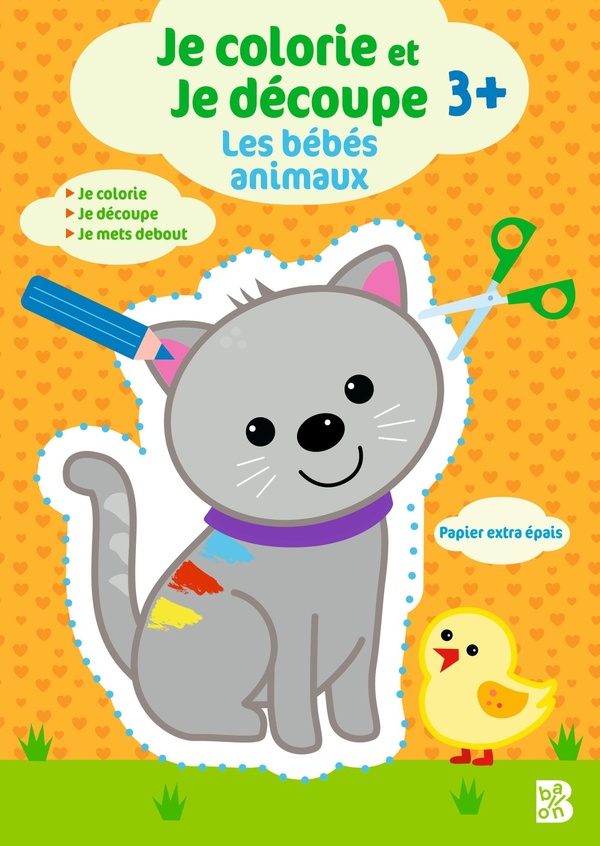 JE COLORIE ET JE DECOUPE - LES BEBES ANIMAUX