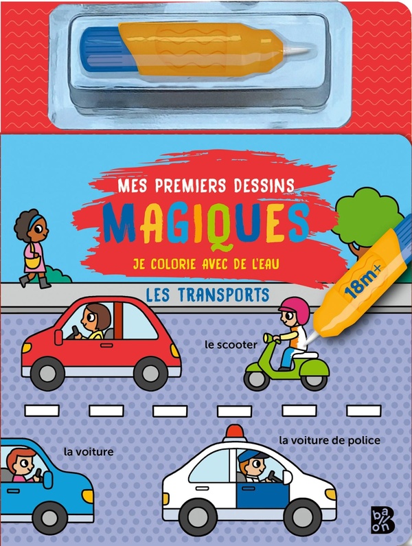 MES PREMIERS DESSINS MAGIQUES - LES TRANSPORTS