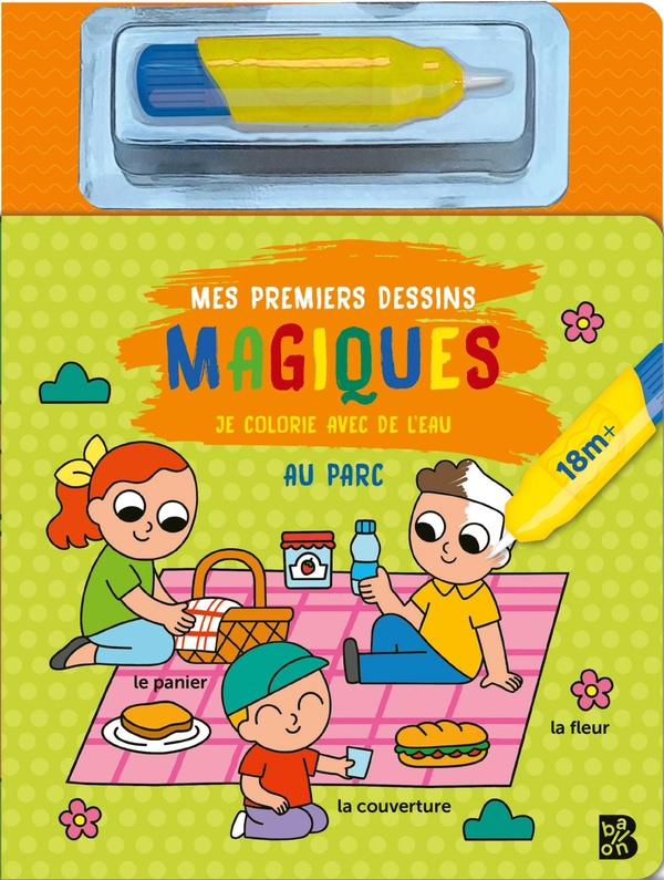 MES PREMIERS DESSINS MAGIQUES - AU PARC
