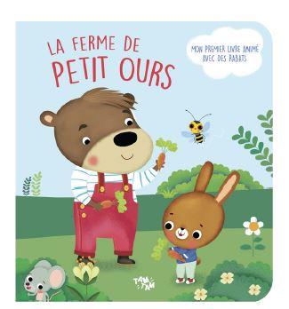LA FERME DE PETIT OURS - LIVRE EN RELIEF