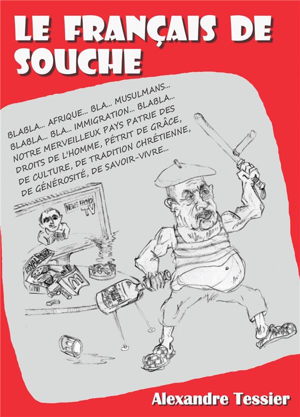 LE FRANCAIS DE SOUCHE