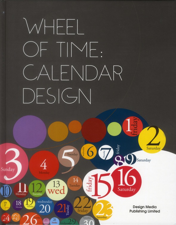 WHEEL OF TIME : CALENDAR DESIGN