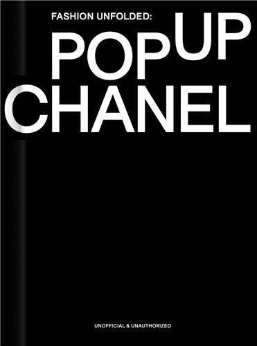FASHION UNFOLDED - POP UP CHANEL /ANGLAIS