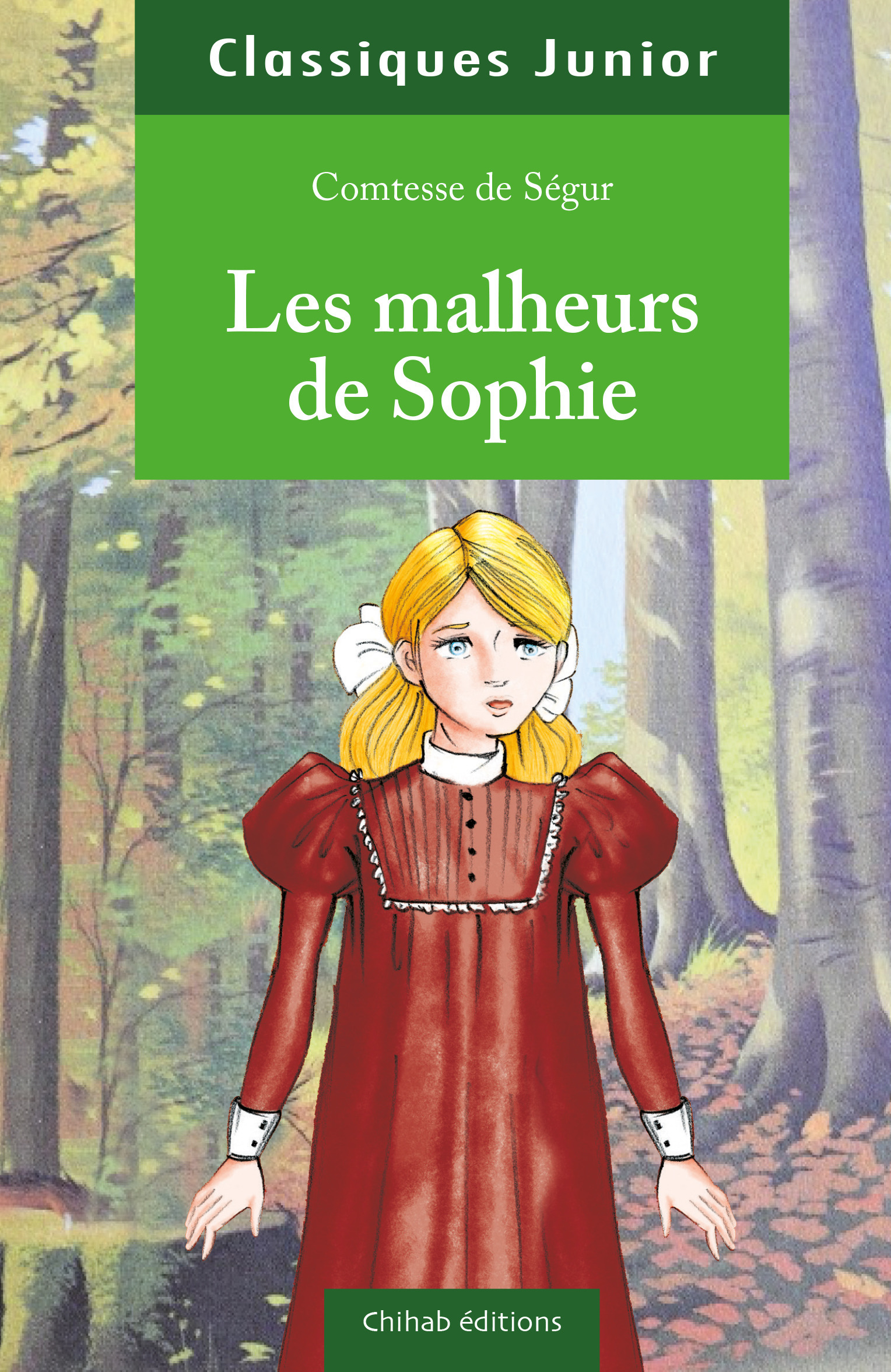 LES MALHEURS DE SOPHIE