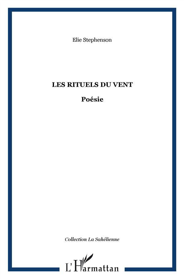 LES RITUELS DU VENT - POESIE