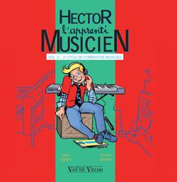 HECTOR, L'APPRENTI MUSICIEN VOL.5 --- FORMATION MUSICALE