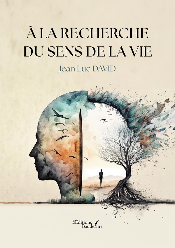 A LA RECHERCHE DU SENS DE LA VIE