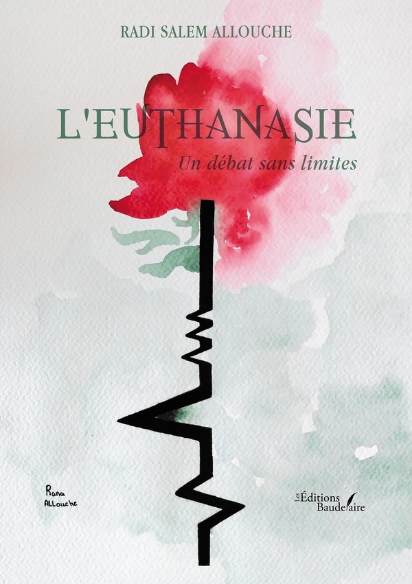 L'EUTHANASIE - UN DEBAT SANS LIMITES