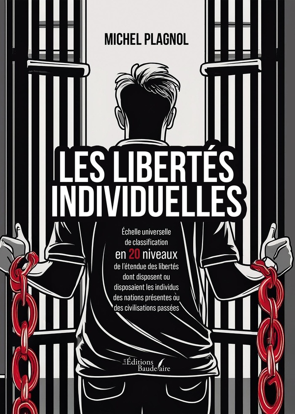 LES LIBERTES INDIVIDUELLES - ECHELLE UNIVERSELLE DE CLASSIFICATION EN 20 NIVEAUX