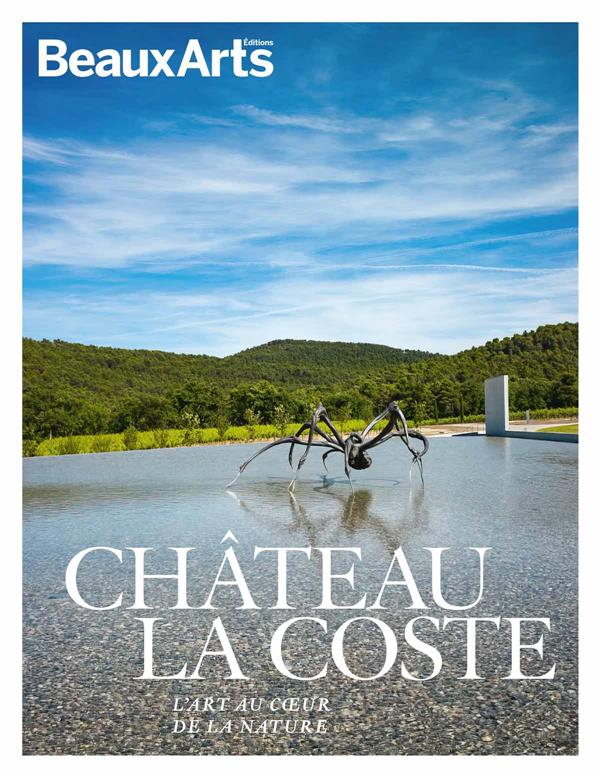 CHATEAU LA COSTE - L'ART AU COEUR DE LA NATURE