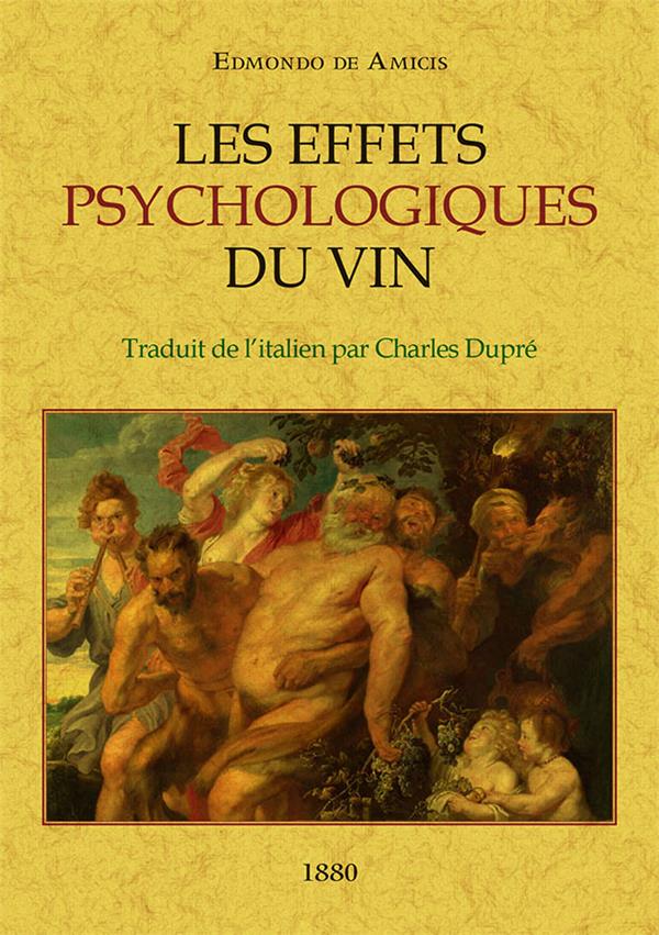 LES EFFETS PSYCHOLOGIQUES DU VIN - 1880