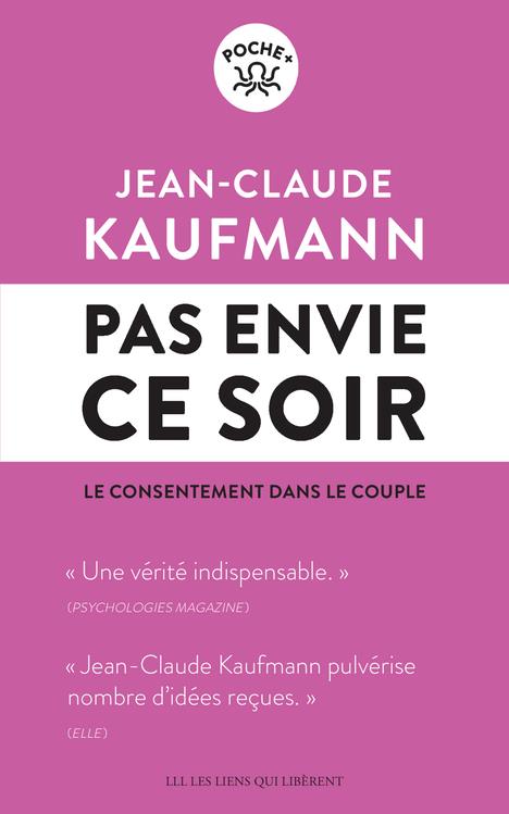 PAS ENVIE CE SOIR - LE CONSENTEMENT DANS LE COUPLE