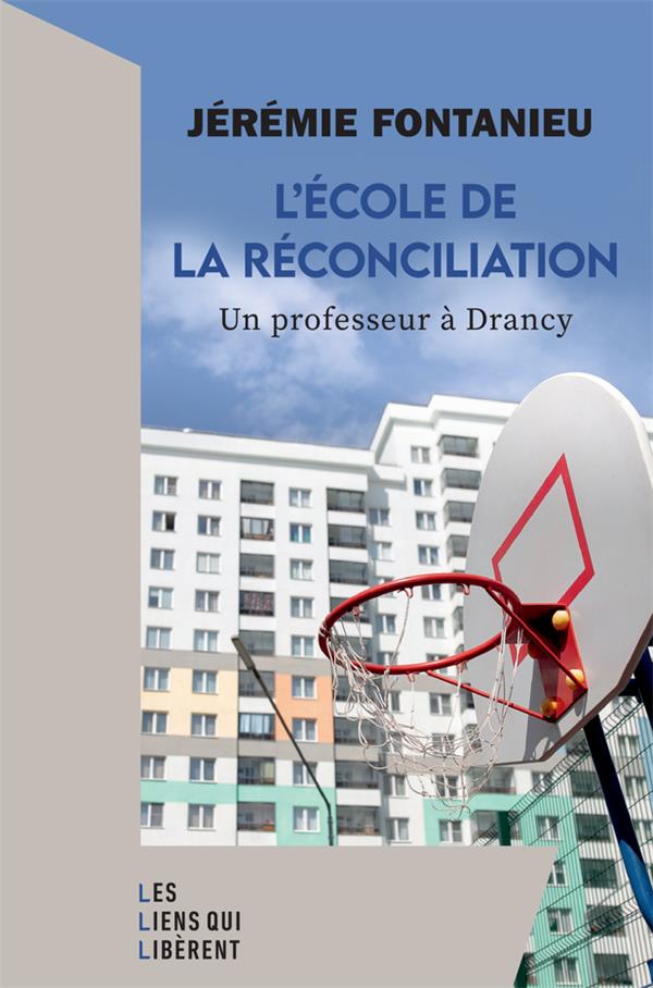 L'ECOLE DE LA RECONCILIATION - UN PROFESSEUR A DRANCY