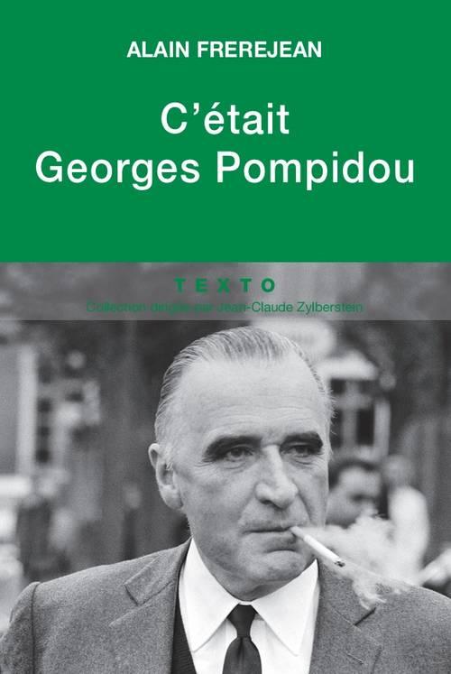 C'ETAIT GEORGES POMPIDOU