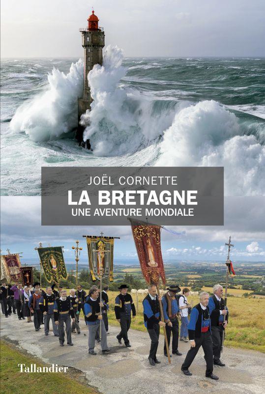 LA BRETAGNE UNE AVENTURE MONDIALE