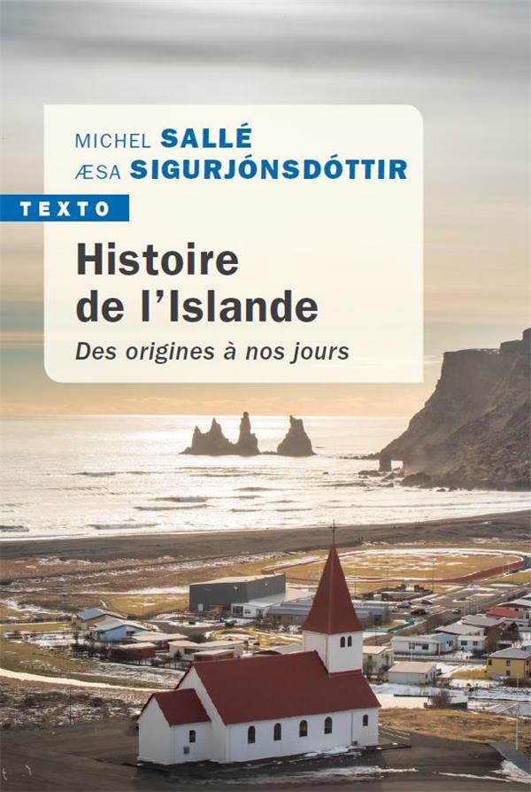 HISTOIRE DE L'ISLANDE - DES ORIGINES A NOS JOURS