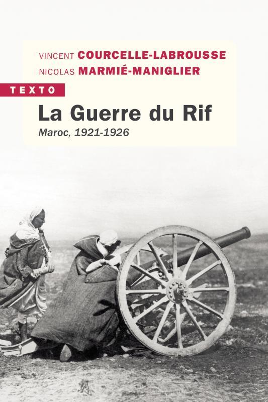 LA GUERRE DU RIF - MAROC 1921-1926