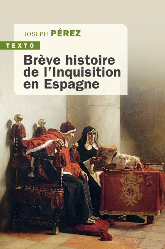BREVE HISTOIRE DE L'INQUISITION EN ESPAGNE NED