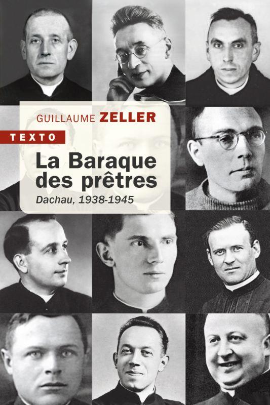 LA BARAQUE DES PRETRES - DACHAU, 1938-1945