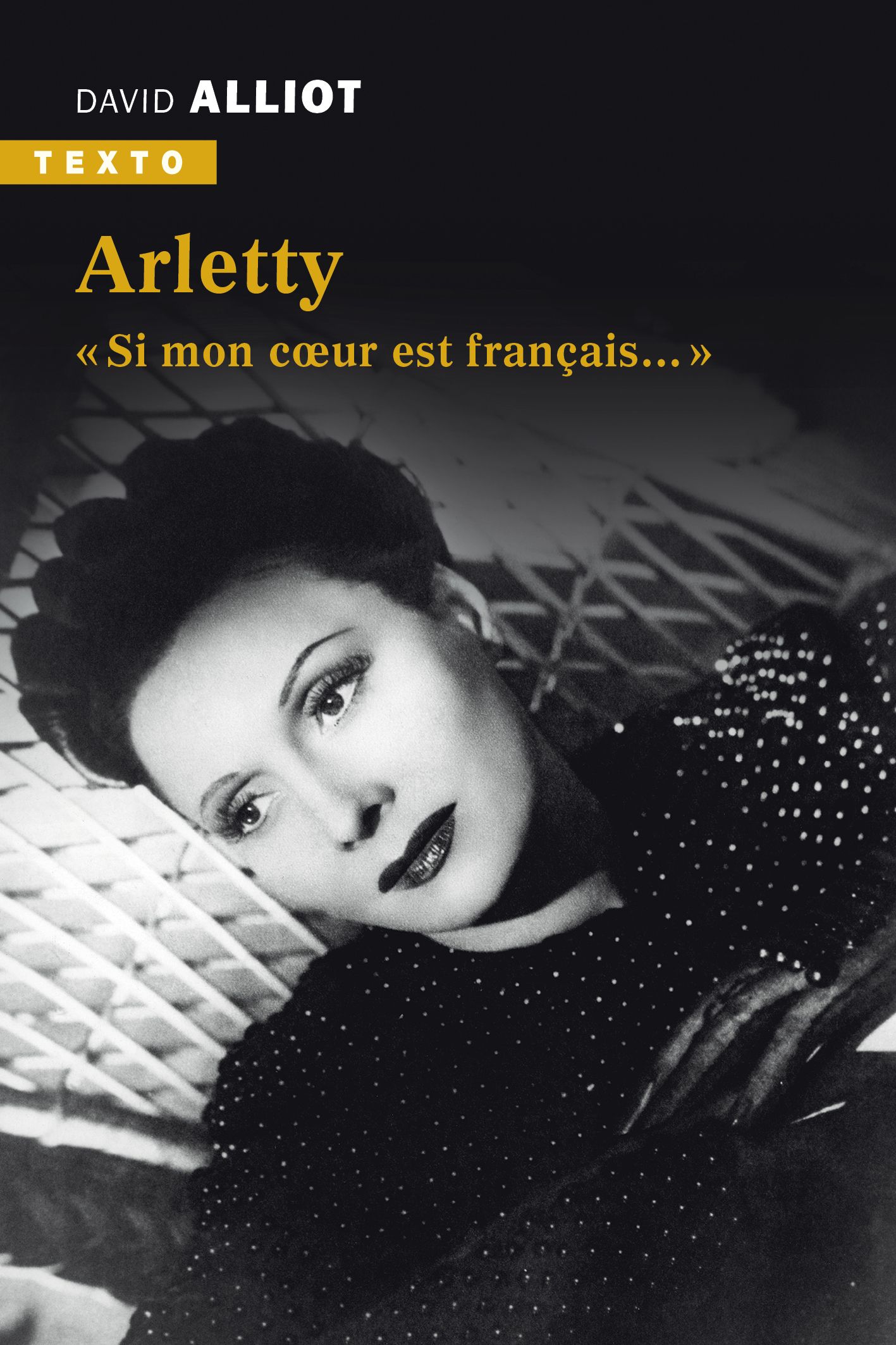 ARLETTY - SI MON COEUR EST FRANCAIS