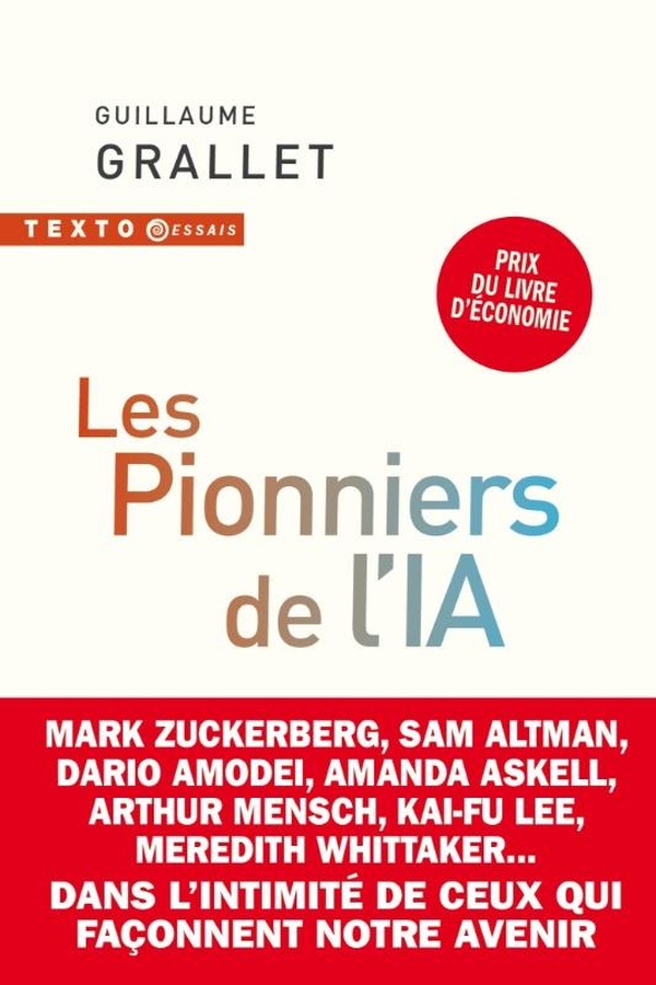 LES PIONNIERS DE L'IA - DANS L'INTIMITE DE CEUX QUI FACONNENT NOTRE AVENIR