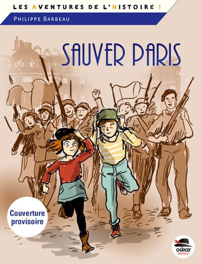 SAUVER PARIS - 1944