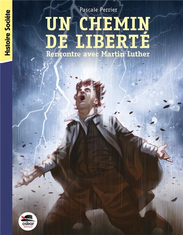 CHEMIN DE LIBERTE - RENCONTRE AVEC MARTIN LUTHER