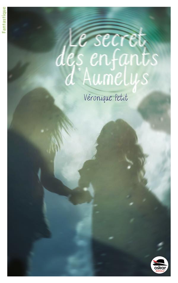 SECRET DES ENFANTS D'AUMELYS (LE)