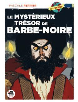 LE MYSTERIEUX TRESOR DE BARBE-NOIRE