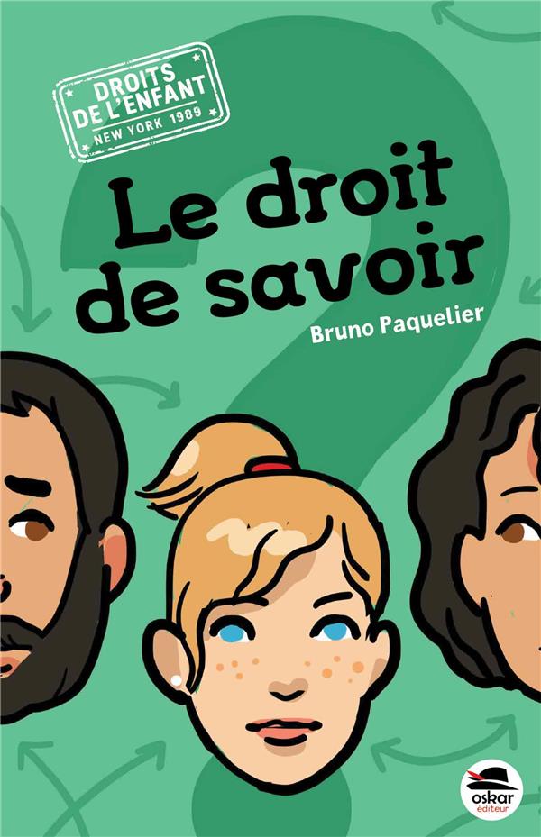 LE DROIT DE SAVOIR