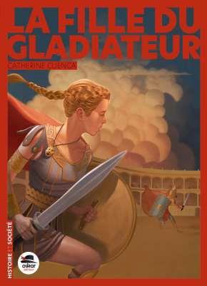 LA FILLE DU GLADIATEUR