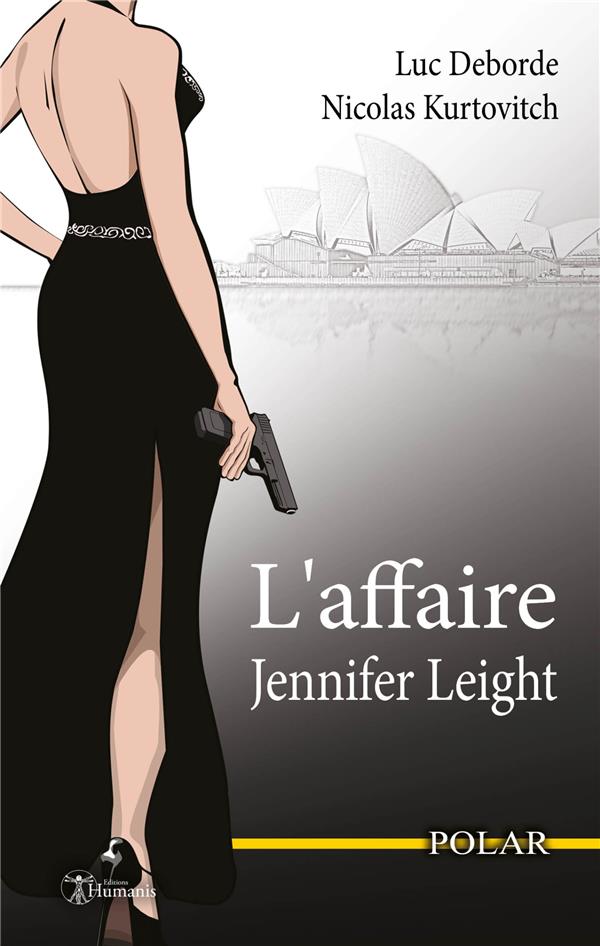 L'AFFAIRE JENNIFER LEIGHT - TEXTE INTEGRAL