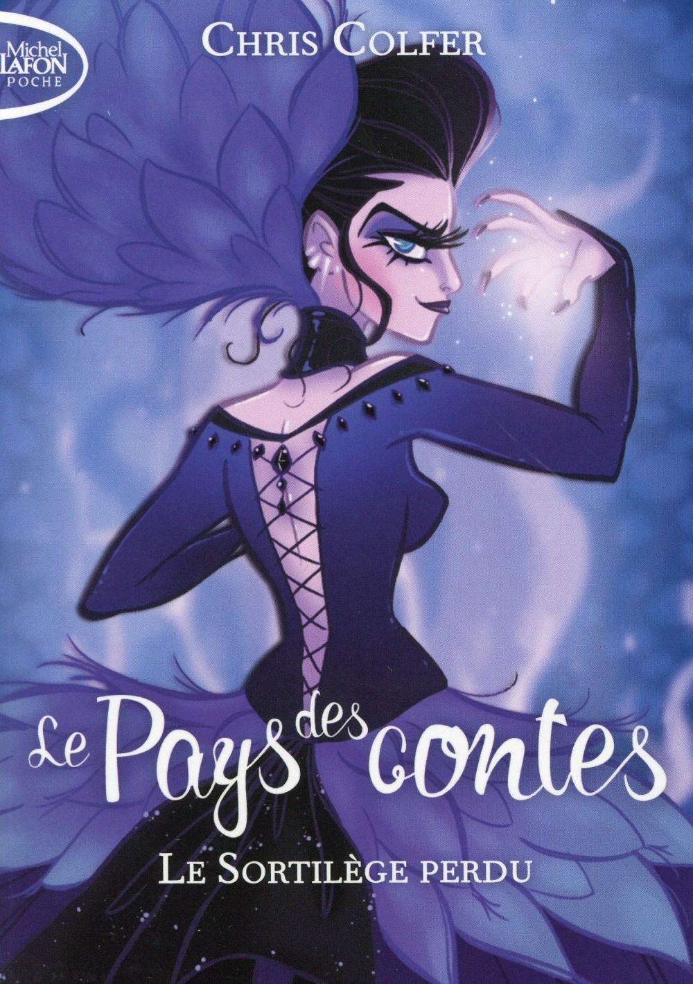 LE PAYS DES CONTES - TOME 1 LE SORTILEGE PERDU - VOL01