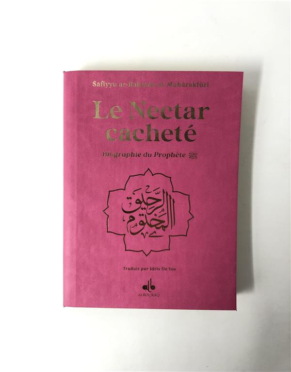 NECTAR CACHETE (LE) : BIOGRAPHIE DU PROPHETE MUHAMMAD (BSL) - FORMAT POCHE (12X17) - ROSE - DORURE