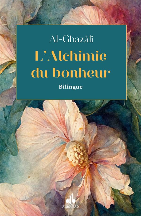ALCHIMIE DU BONHEUR (POCHE) - TEXTE BILINGUE