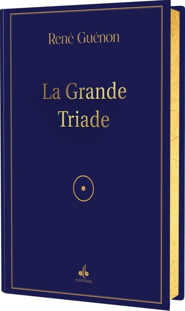 LA GRANDE TRIADE