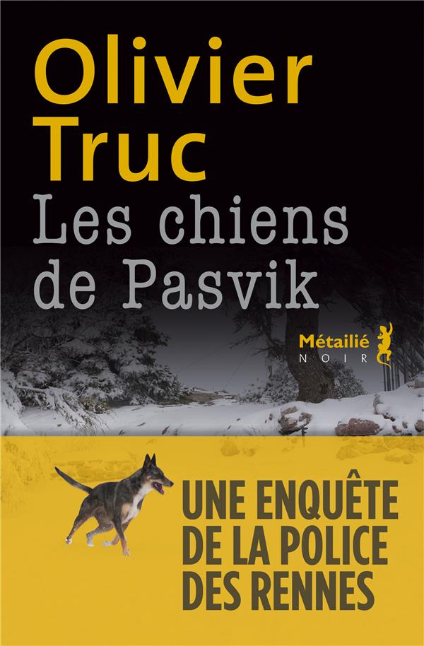 LES CHIENS DE PASVIK