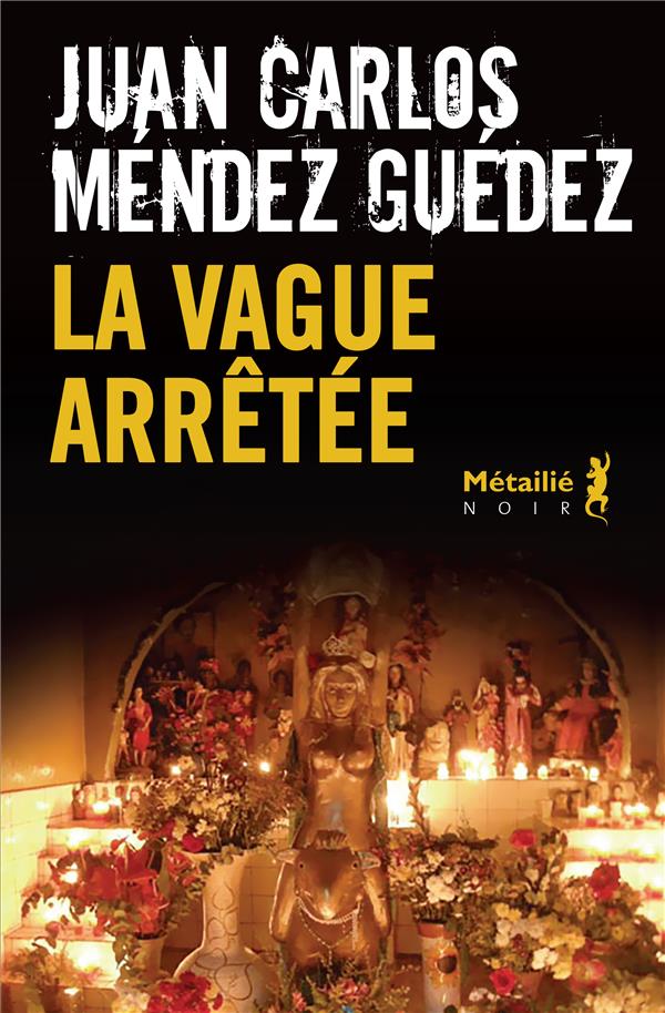 LA VAGUE ARRETEE