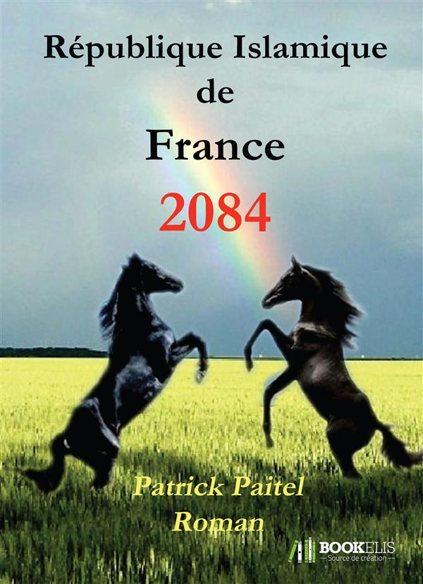 2084 - REPUBLIQUE ISLAMIQUE DE FRANCE