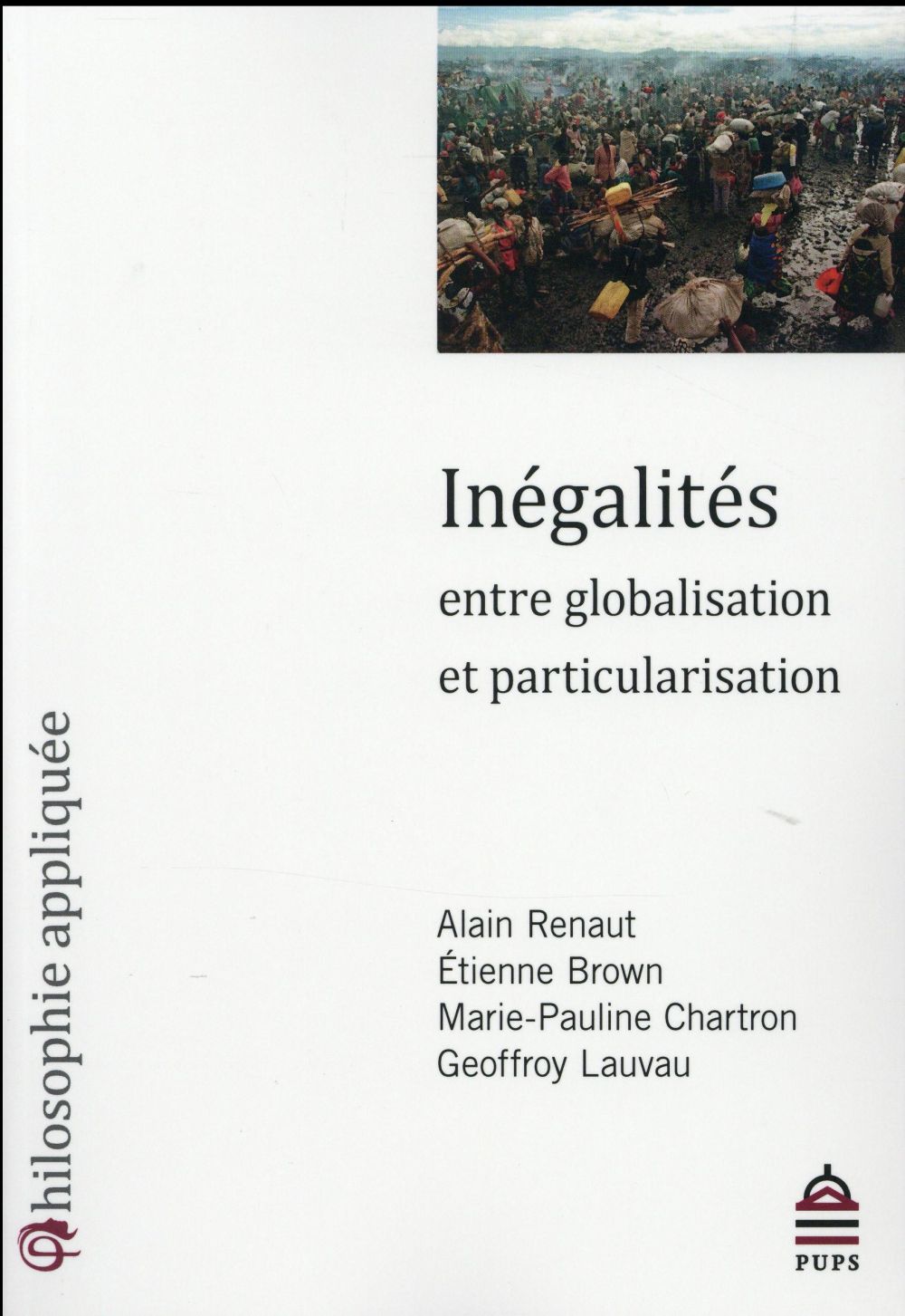 INEGALITES ENTRE GLOBALISATION ET PARTICULARISATION