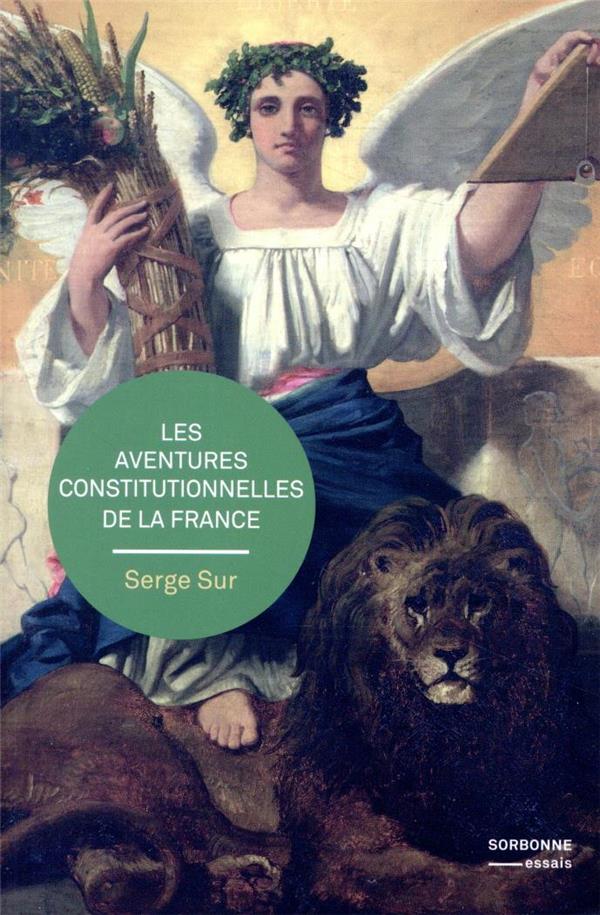 LES AVENTURES CONSTITUTIONNELLES DE LA FRANCE