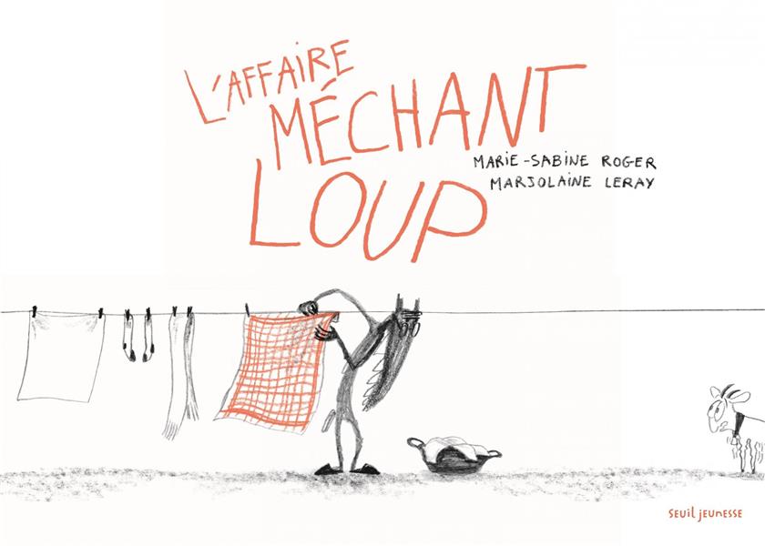 L'AFFAIRE MECHANT LOUP