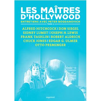 LES MAITRES D'HOLLYWOOD 2 - ENTRETIENS