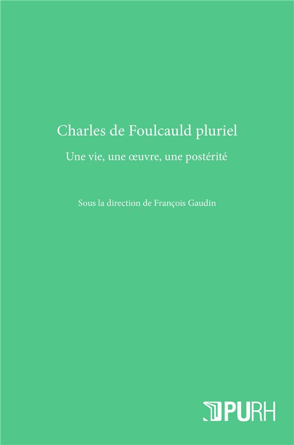 CHARLES DE FOUCAULD. LEXICOGRAPHE ET MISSIONNAIRE