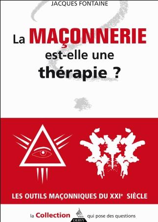 LA FRANC-MACONNERIE EST-ELLE UNE THERAPIE ?