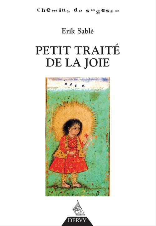 PETIT TRAITE DE LA JOIE
