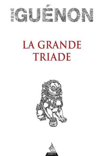 LA GRANDE TRIADE