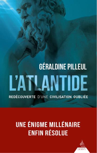 L'ATLANTIDE - REDECOUVERTE D'UNE CIVILISATION OUBLIEE