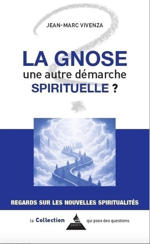 LA NOUVELLE GNOSE